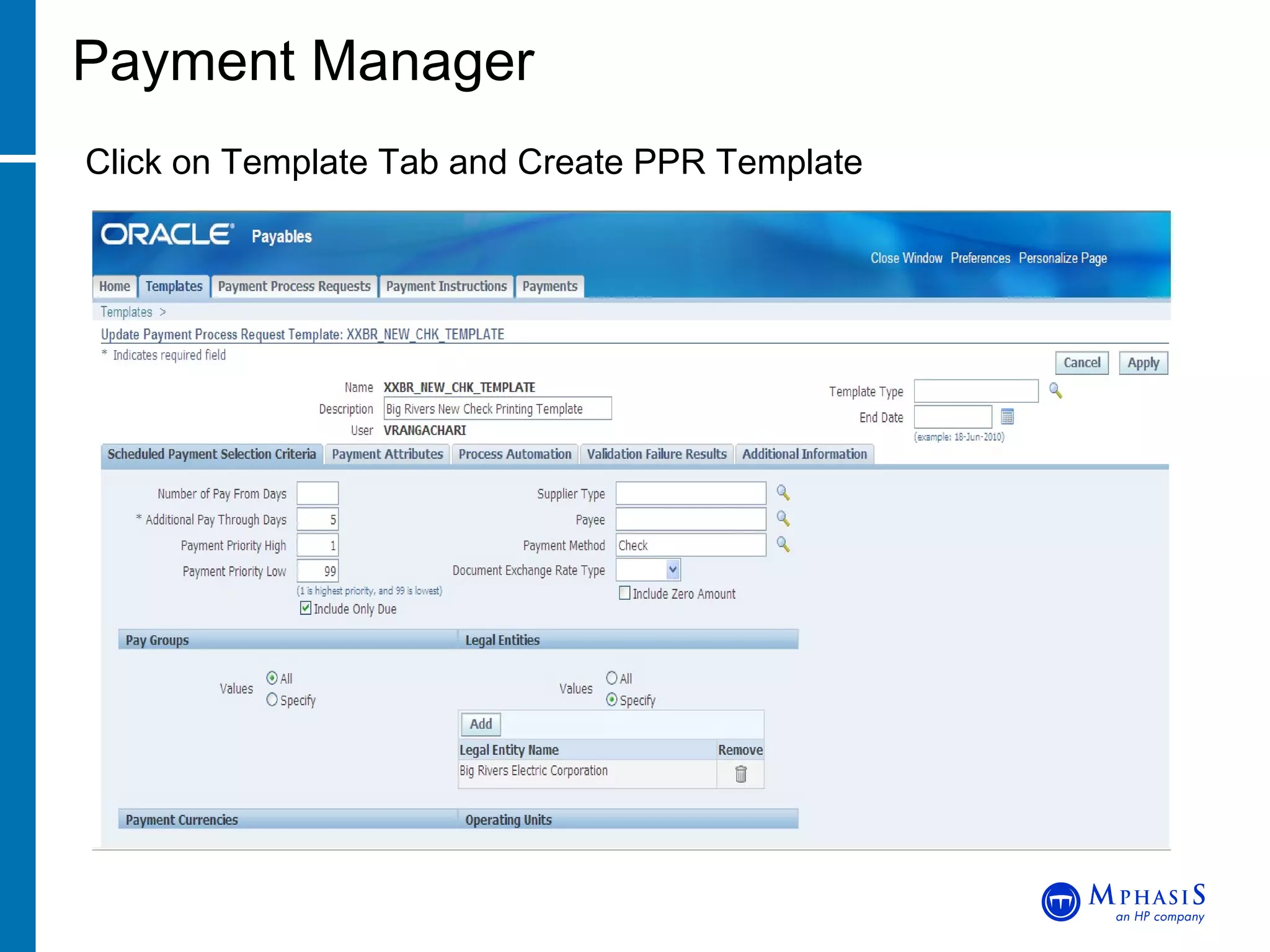 Payment Manager Click on Template Tab and Create PPR Template 