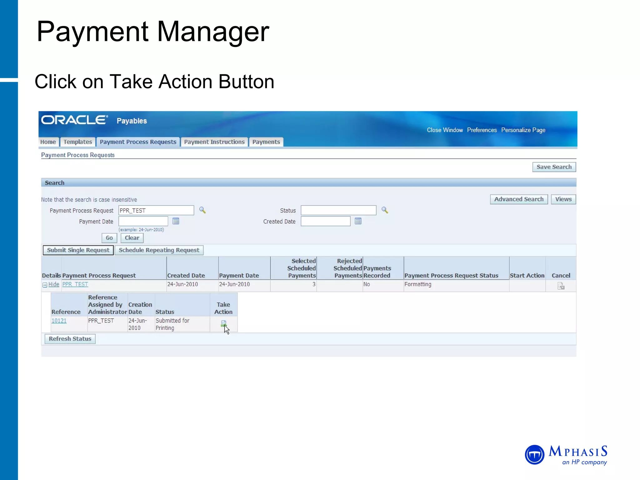 Payment Manager Click on Take Action Button 