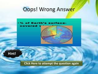 Oops! Wrong Answer
Click Here to attempt the question again
Hint!
12
 