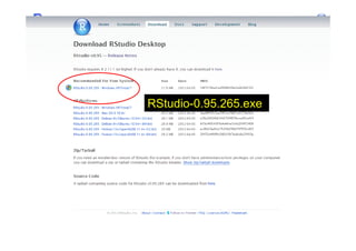 RStudio-0.95.265.exe
 