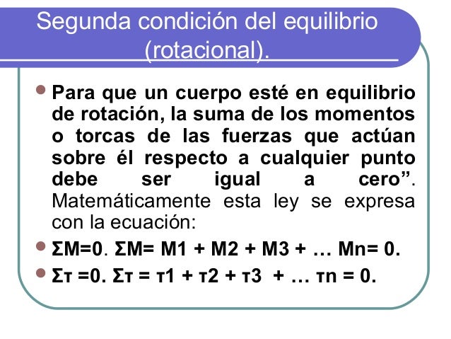 condiciones de equilibrio primera ley de newton