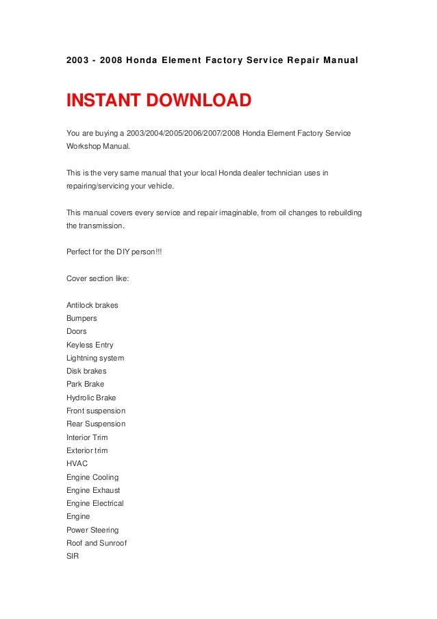 HONDA ELEMENT REPAIR MANUAL EBOOK DOWNLOAD HONDA ELEMENT REPAIR MANUAL EBOOK DOWNLOAD