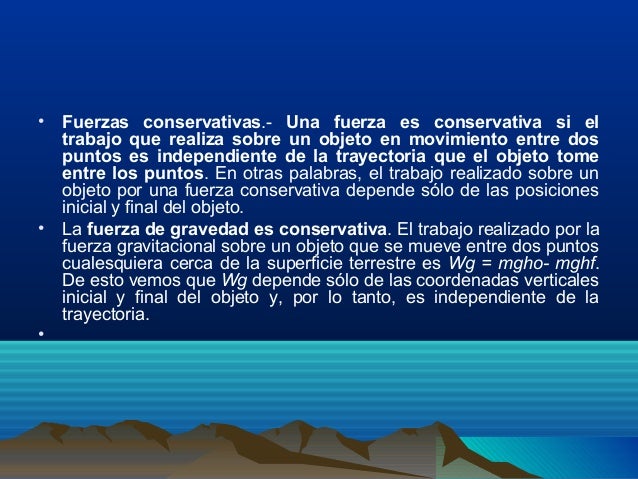 FUERZAS CONSERVATIVAS Y NO CONSERVATIVAS