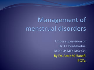 Under supervision of
Dr O. BenGharbia
MRCGP, MD, MSc Sci
By Dr. Amir M Hanafi
PGY2
 