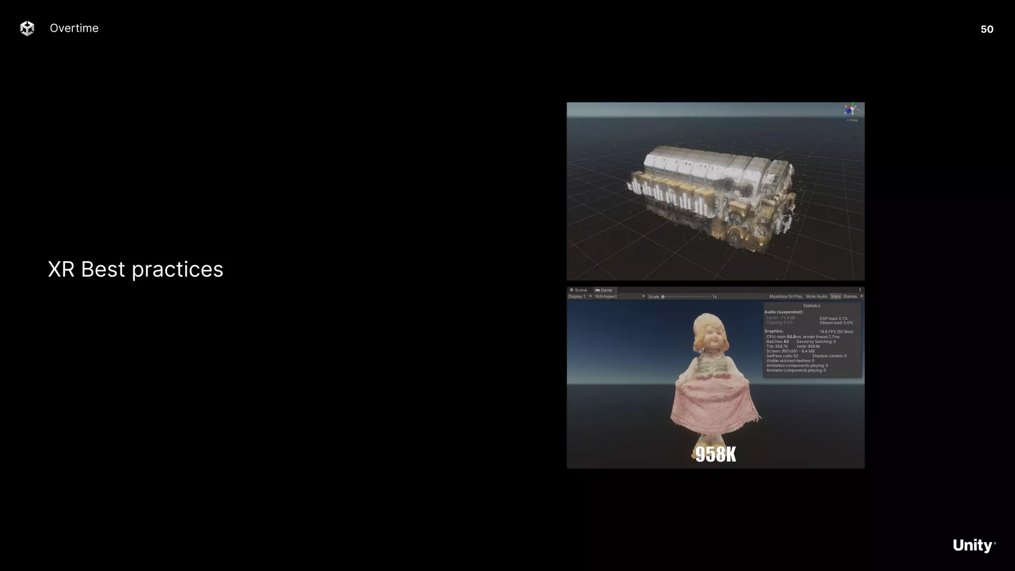 Overtime 50
XR Best practices
 