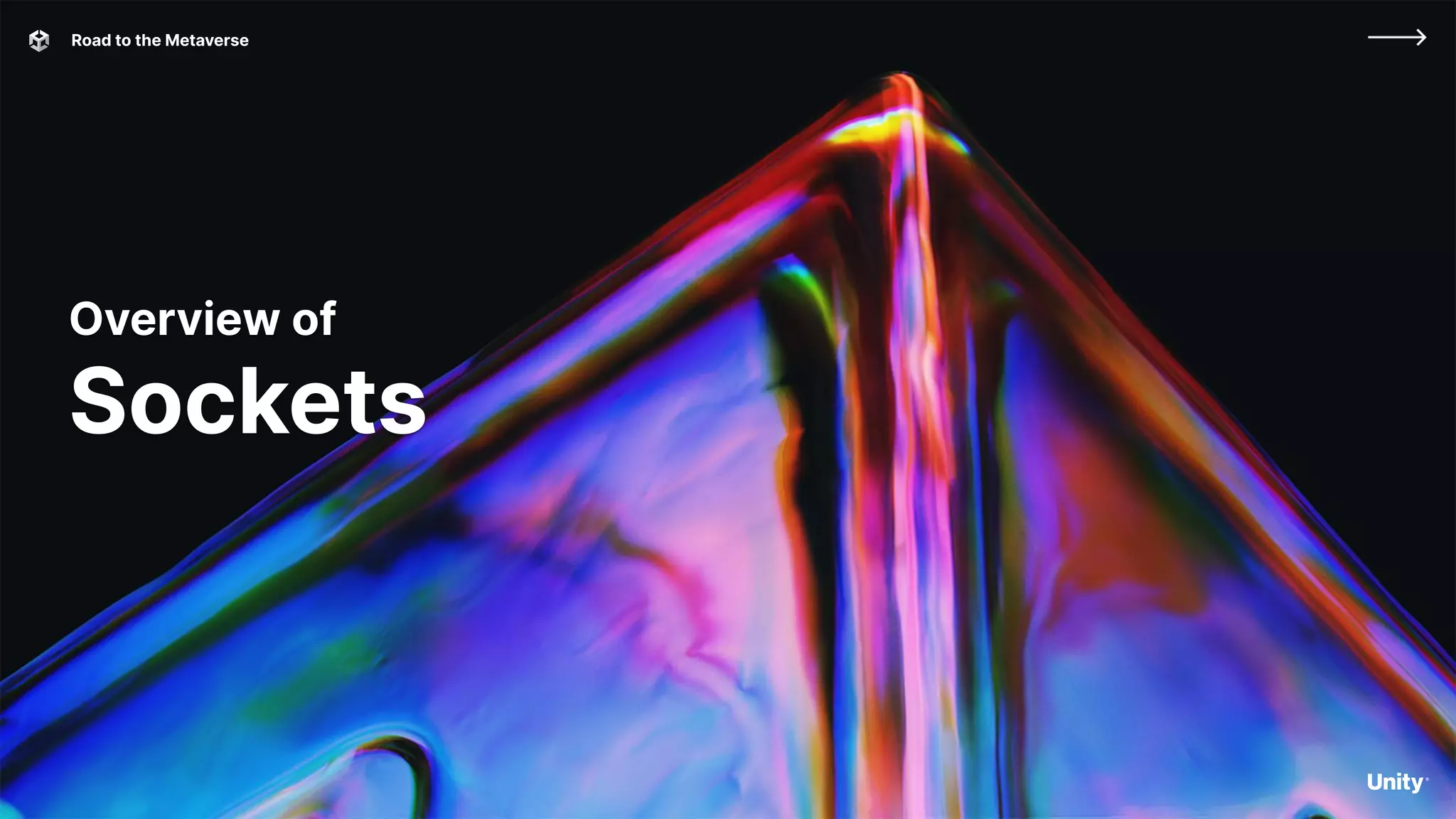 Road to the Metaverse
Overview of
Sockets
 