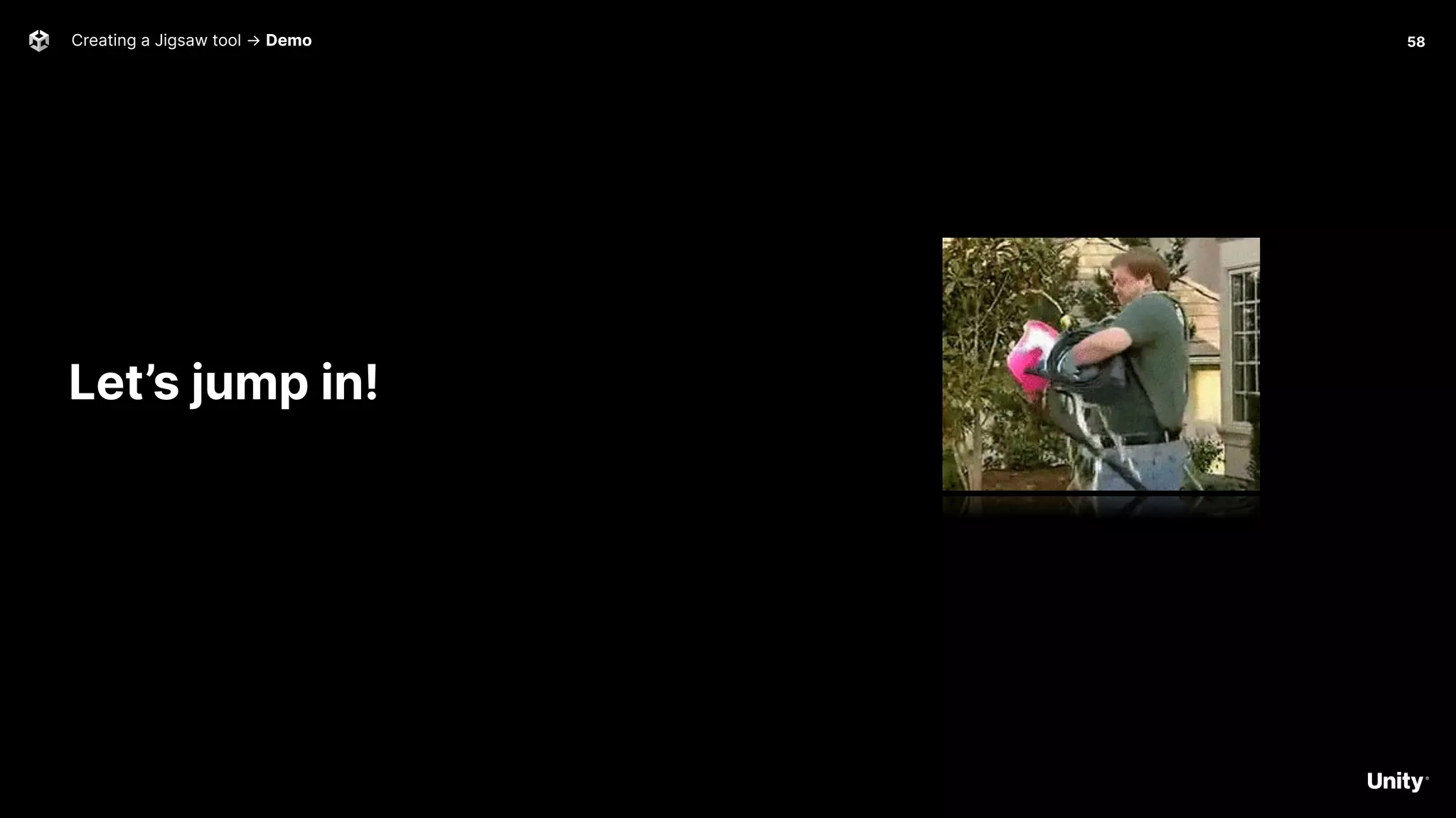 Creating a Jigsaw tool → Demo 58
Let’s jump in!
 