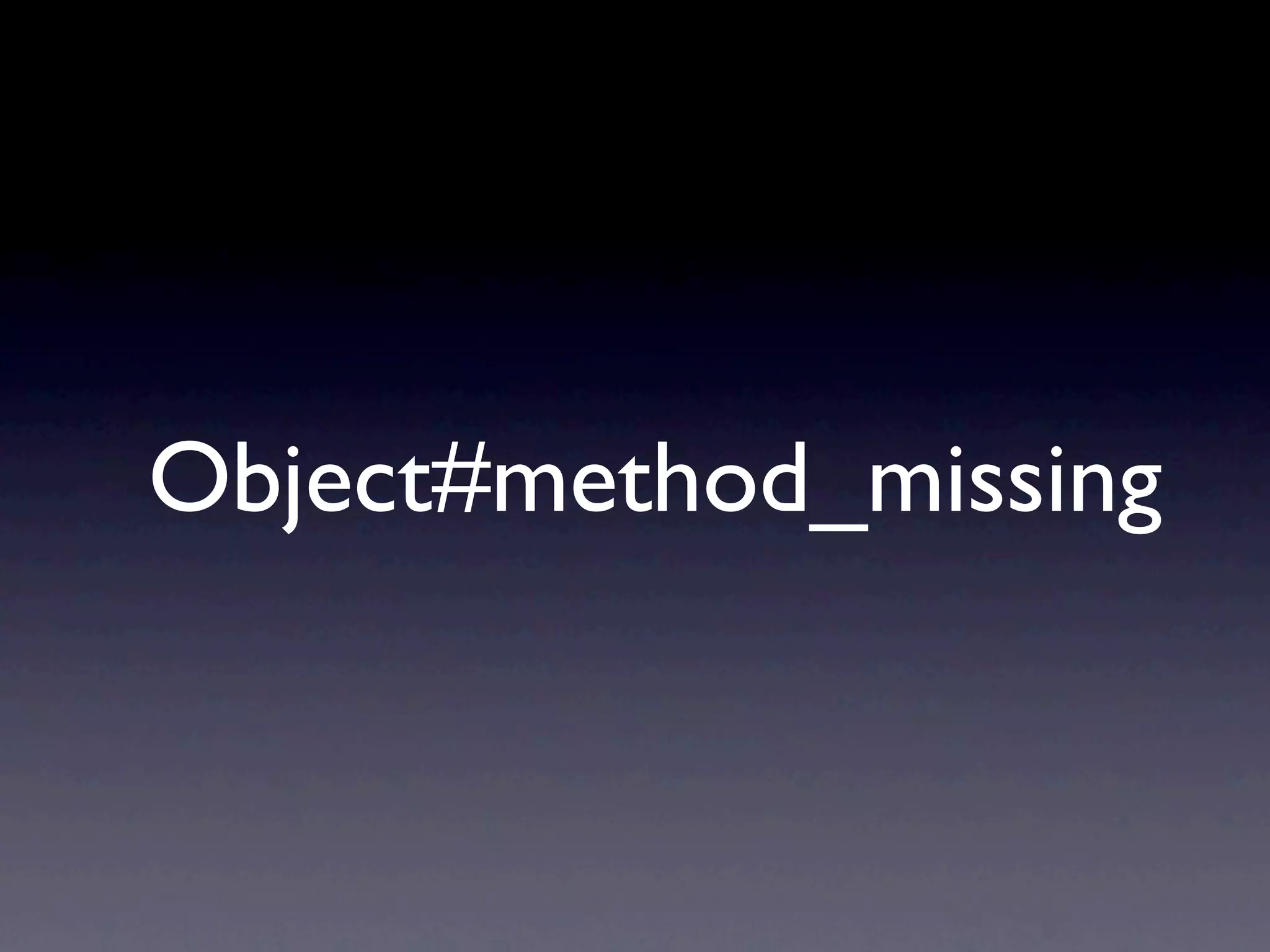 Object#method_missing 