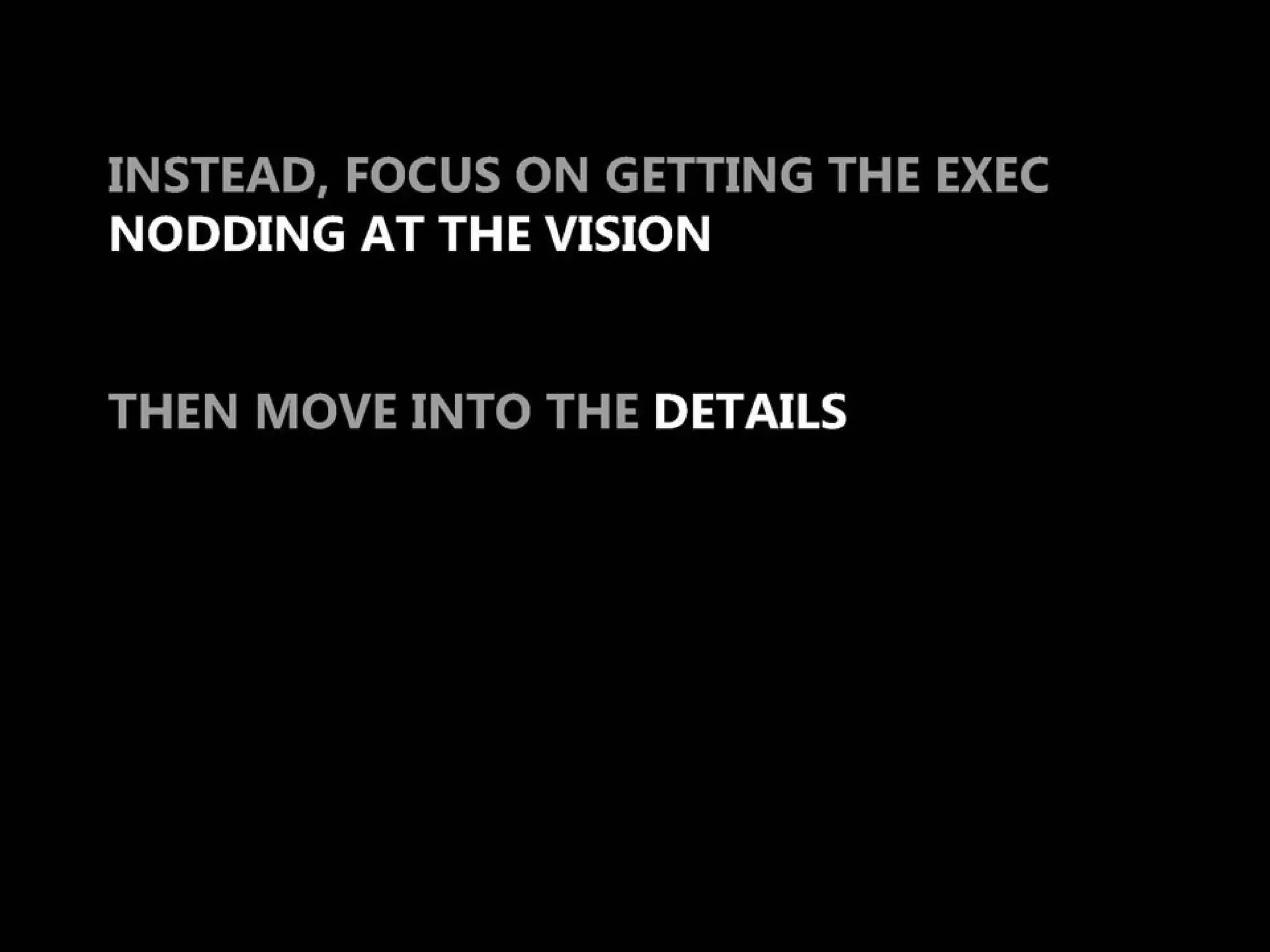 Presenting to executives