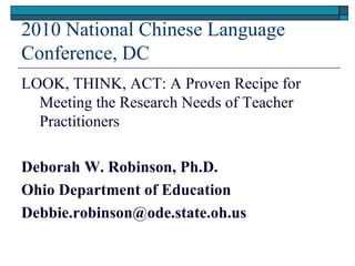 2010 National Chinese Language Conference, DC ,[object Object],[object Object],[object Object],[object Object]