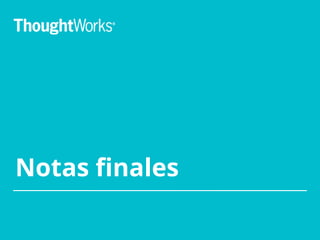 Notas finales
 