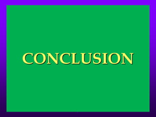 CONCLUSION
 