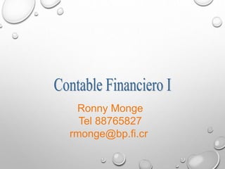 Ronny Monge
Tel 88765827
rmonge@bp.fi.cr
 