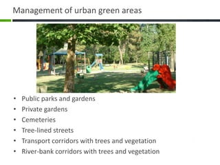 R3 TREES - Integrated Management of Urban Green Areas | PPTX