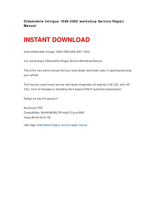 Oldsmobile Intrigue 1998 2002 Workshop Service Repair Manual