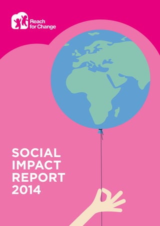 SOCIAL
IMPACT
REPORT
2014
 