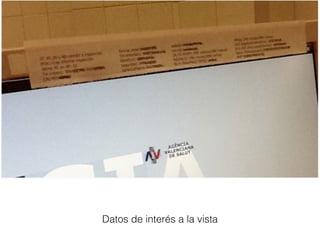 Datos de interés a la vista
 