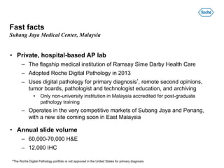 Malaysia AP lab embraces full scale adoption of digital pathology | PPTX