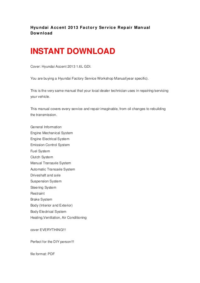 hyundai accent 2013 factory service repair manual