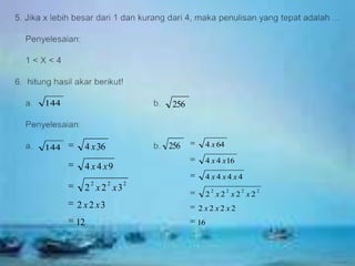 144                      256



144     4 x 36           256    4 x 64

                                4 x 4 x16
        4 x 4 x9
                                4x4x4x4
           2     2   2
        2 x 2 x3                    2    2   2   2
                                2 x2 x2 x2
      2 x 2 x3                 2x2x2x2
      12                       16
 