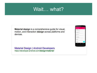 Material Design on Android | PPTX | Operating Systems | Computer ...