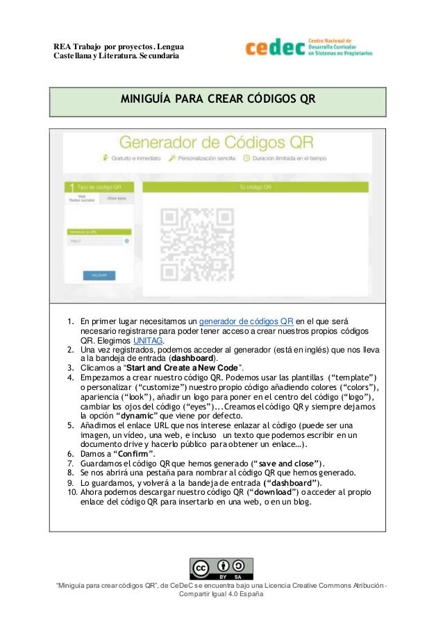 REA Trabajo por proyectos.Lengua
Castellana y Literatura. Secundaria
“Miniguía para crear códigos QR”, de CeDeC se encuent...