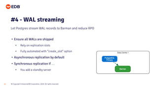 Stream Wal PostgreSQL continuous backup and PITR with Barman | PDF