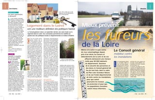loiret
Même si le Loiret n’a pas connu
de crue catastrophique depuis
près d’un siècle, les fureurs et
débordements de la Loire et de ses
affluents demeurent une menace
réelle pour 80 000 habitants
du département. Soucieux
de la sécurité des personnes et
des biens, le Conseil général fait
feu de tout bois, dans le cadre
du Plan Loire Grandeur Nature
et de son Fonds départemental
de lutte contre les inondations,
pour que soient
poursuivis les travaux
de protection et pour que
les populations riveraines
soient mieux informées.
dossier
loiret
dossier
Loiret
| Mai - Juin 2002 | 9 |
les fureursles fureurs
de la Loire
LeConseilgénéraladécidé
en novembre 2000 de
créer un Fonds départe-
mental de lutte contre les
inondations et un poste
dechargédemissionspécifique,
en complément de toutes les
interventions qu’il mène déjà
dans le cadre de sa participation
activeàl’Établissementpublicde
la Loire (E.P. Loire), présidé par
Éric Doligé, et de son adhésion
au Plan Loire Grandeur Nature :
L
LES TRAVAUX À RÉALISER SUR LE LOIRET
(Estimation maximale des coûts en millions d’euros)
s Restauration du lit de la Loire : 1,53 à 1,83 M€ (10 à 12 MF).
s Renforcement des banquettes sur 15 km : 2,6 à 3,5 M€ (17 à 23 MF).
s Réfection des fusibles des déversoirs d’Ouzouer-sur-Loire et Jargeau :
1,53 M€ (10 MF).
s Renforcement des pieds des levées : 38,11 à 45,73 M€ (250 à 300 MF).
s Protection du Val de Gien : 30,49 à 38,11 M€ (200 à 250 MF).
s Prolongation de la levée d’Orléans sur 2700 m :
2,29 à 3,05 M€ (15 à 20 MF).
prévision des crues, gestion des
ouvrages, études globales, ren-
forcement des levées, entretien
du lit du fleuve, etc.
Ce Fonds, qui intègre les parti-
cipations du Département aux
programmesexistantsmenéspar
l’E.P.Loire,l’Étatetlescommunes
elles-mêmes, devrait mobiliser
10 millions d’euros de crédits
départementaux pendant toute
la durée du Contrat de Plan
(2000-2006).
Le Conseil général
mobilisé contre
les inondations
Mieux prévenir
territoire
Loiret
C’est une étude encore
jamais réalisée que le
Conseil général a lancée
en septembre dernier :
celle du logement dans les
secteurs social, très social et
privé,àl’échelledetoutleLoiret.
Elle permettra de recenser les
besoins actuels et futurs et de
déterminer les principaux
enjeux en matière d’habitat. En
effet, le dernier recensement de
l’INSEE a mis en évidence l’es-
sor démographique du Loiret.
La population a été chiffrée à
618 126 habitants, soit 0,7 %
de plus qu’en 1990, et le
nombre de résidences
principales à 248 686,
soit 12 % de plus qu’en
1990. Par ailleurs, le
département bénéficie
d’un dynamisme écono-
mique favorable à l’em-
ploi, ce qui se traduit par
un accroissement de ses
effectifs. Ces deux phénomènes
ontdesrépercussionsenmatière
de logement, que cette étude,
cofinancée par la Région et
l’État,permettrad’appréhender.
Segmentation du Loiret
Un diagnostic de l’habitat a
d’ores et déjà été établi à par-
tir de données comme la démo-
graphie, les mobilités résiden-
tielles, les statuts d’occupation
des logements, etc. Il fait appa-
raître notamment une seg-
mentation du département
avec, à l’ouest du Loiret, un
La Jeune chambre économique
d’Orléans ne manque pas d’idées
pour “rapprocher les citoyens de leur
patrimoine économique et industriel”.
Elle a lancé d’abord la première
Semaine du patrimoine économique
du Loiret, du 27 au 31 mai, pour
faire découvrir ou mieux connaître les
entreprises du département. Ainsi
Lexmark, La République du Centre,
la station d’épuration de La Chapelle-
Saint-Mesmin, la laiterie de Saint-
Denis-de-l’Hôtel et bien d’autres ont
ouvert leurs portes au public pour des
visites accompagnées. La JCEO lan-
cera ensuite les “Rendez-vous de
l’économie”, une émission de radio
sur France Bleu Orléans (100.9).
À partir de début juin, l’émission de
radio accueillera chaque mois des
entrepreneurs locaux. Au
programme : promotion et interviews.
CONTACTS
JCEO - Chambre de commerce et
d’Industrie - 23, place du Martroi
45044 Orléans Cedex
RENDEZ-VOUS
Un autre patrimoine
à découvrir
Un Schéma départe-
mental d’alimentation
en eau potable a été com-
mandé par le Conseil géné-
ral en vue de garantir
l’approvisionnement des
collectivités locales en eau
de bonne qualité et en
quantité suffisante. Conçu comme un
véritable outil d’aide à la décision, le
Schéma précisera les orientations
essentielles pour les dix à quinze ans à
venir. Il permettra ainsi de définir des
programmes cohérents pour la gestion
et la protection des ressources, ainsi
que pour le développement des infra-
structures de transfert et de distribu-
tion d’eau potable. Enfin, le Schéma
recensera toutes les actions visant à
répondre au mieux aux besoins à venir
en termes de qualité, de quantité et de
sécurité de l’alimentation en eau
potable. Le Conseil général y consa-
crera un crédit de 165 000 €.
À L’ÉTUDE
Garantir la qualité
du service public
d’eau potable
dynamisme démographique
plus soutenu et des populations
plus jeunes. Il montre égale-
ment que les petites communes
(moins de 5 000 habitants)
concentrent 42 % de la popu-
lation et se développent, tan-
dis que l’attractivité des villes
moyennes stagne ou diminue.
Concernant les habitants, 60%
sont propriétaires occupants,
un statut qui progresse. Les
locataires du privé représen-
tent, eux, 20,5 %, et ceux de
HLM 16,5 %. Cette dernière
catégorie connaît, elle aussi,
une forte augmentation
(21,2%). Par ailleurs, plus d’un
ménage sur six bénéficie d’une
aide au logement. Ce chiffre
atteint un ménage sur deux
dans le parc HLM. Dans le sec-
teur locatif social, où 41 908
logements ont été recensés, près
de 17 % des résidences prin-
cipales sont en HLM. Dans le
locatif privé, dont le parc est
majoritairement ancien, près
de trois locataires sur quatre
habitent sur la zone d’emploi
d’Orléans.
Une priorité
du Département
Ces premiers résultats ont per-
mis d’engager, avec les acteurs
locaux, une réflexion pour défi-
nir les grands axes des poli-
tiques locales et départemen-
tale de l’habitat. Ce domaine
constitue en effet l’une des prio-
rités du Conseil général, qui s’y
implique déjà à plusieurs titres.
Il intervient notamment dans
la production de logements
sociaux (plus de 2 300 loge-
ments subventionnés entre
1995 et 2000), ainsi qu’en
faveur de la réhabilitation des
logements privés, enjeu impor-
tant de revitalisation des
centres-villes et des bourgs
ruraux.
Si le Département entend pour-
suivre ces actions, il souhaite
également ajuster ses inter-
ventions en matière d’habitat.
Cette étude du logement dans
le Loiret lui apportera, comme
aux autres acteurs institution-
nels, les éclairages nécessaires
pour élaborer des stratégies effi-
caces dans ce domaine. s
| 8 | Mai - Juin 2002 |
Le Conseil général a lancé, en septembre dernier, une vaste étude sur le
logement dans le Loiret. Ses conclusions permettront de redéfinir les
grands axes des politiques locales et départementale en matière d’habitat.
C
Logement dans le Loiret
vers une meilleure définition des politiques habitat
Entre 1995 et 2000, plus de 2300
logements ont été subventionnés
par le Conseil général.
Près de 17% des résidences
principales du Loiret sont en HLM.
Force Motrice
30365 LOIRET63 P8A13 27/05/02 15:07 Page 1
 