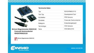 Xtrinsic Magnetometer MAG3110
Freescale Semiconductor
RD4247MAG3110
Xtrinsic Magnetometer MAG3110
 