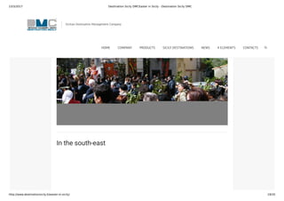 23/3/2017 Destination Sicily DMCEaster in Sicily - Destination Sicily DMC
http://www.destinationsicily.it/easter-in-sicily/ 19/35
In the south-east
Sicilian Destination Management Company
HOME COMPANY PRODUCTS SICILY DESTINATIONS NEWS 4 ELEMENTS CONTACTS
 