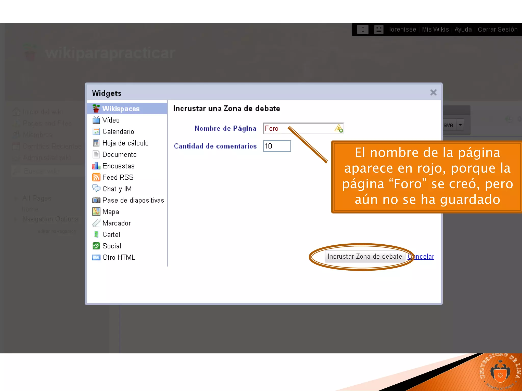 El nombre de la página
aparece en rojo, porque la
página “Foro” se creó, pero
aún no se ha guardado
 