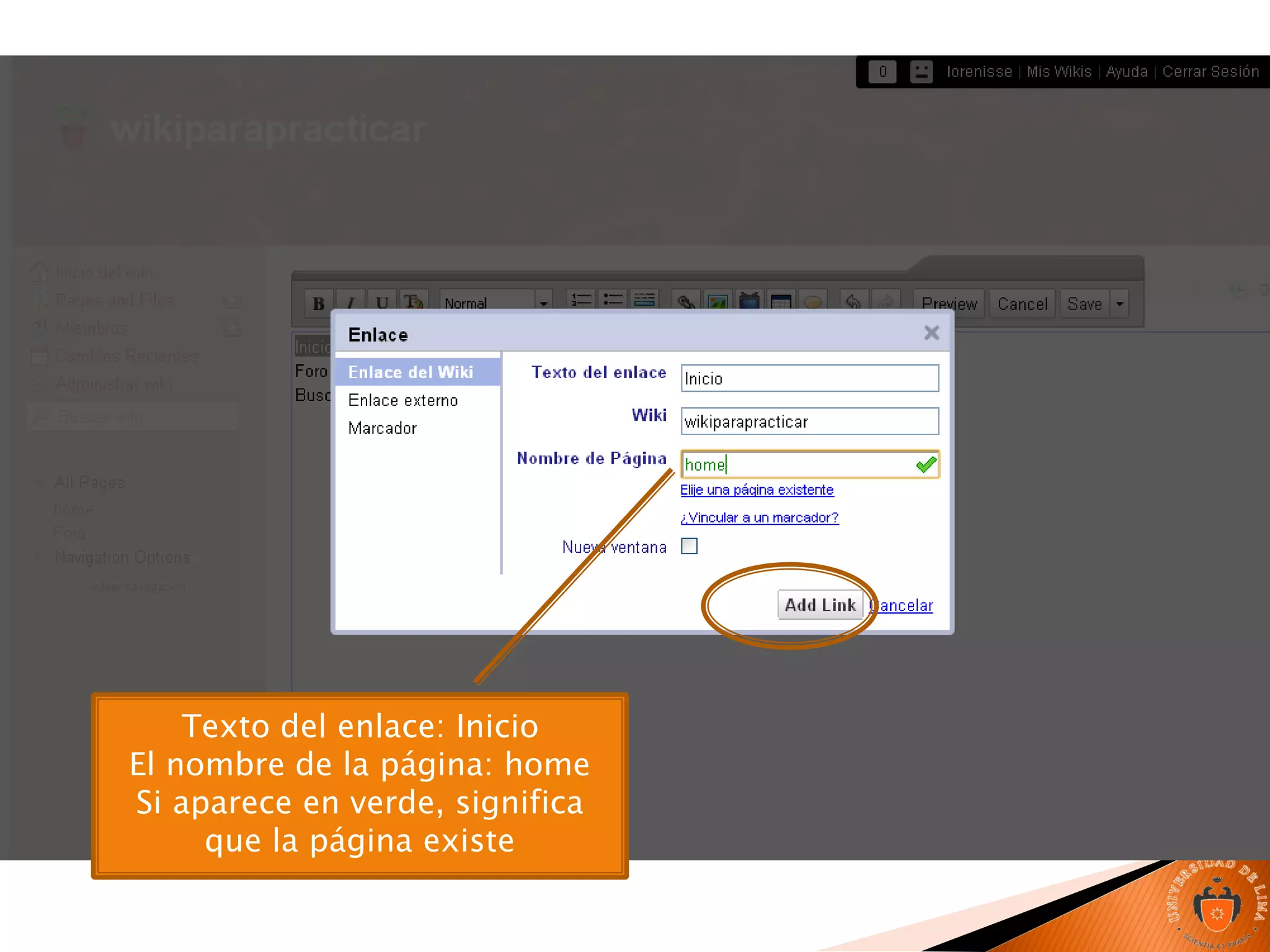 Texto del enlace: Inicio
El nombre de la página: home
Si aparece en verde, significa
que la página existe
 