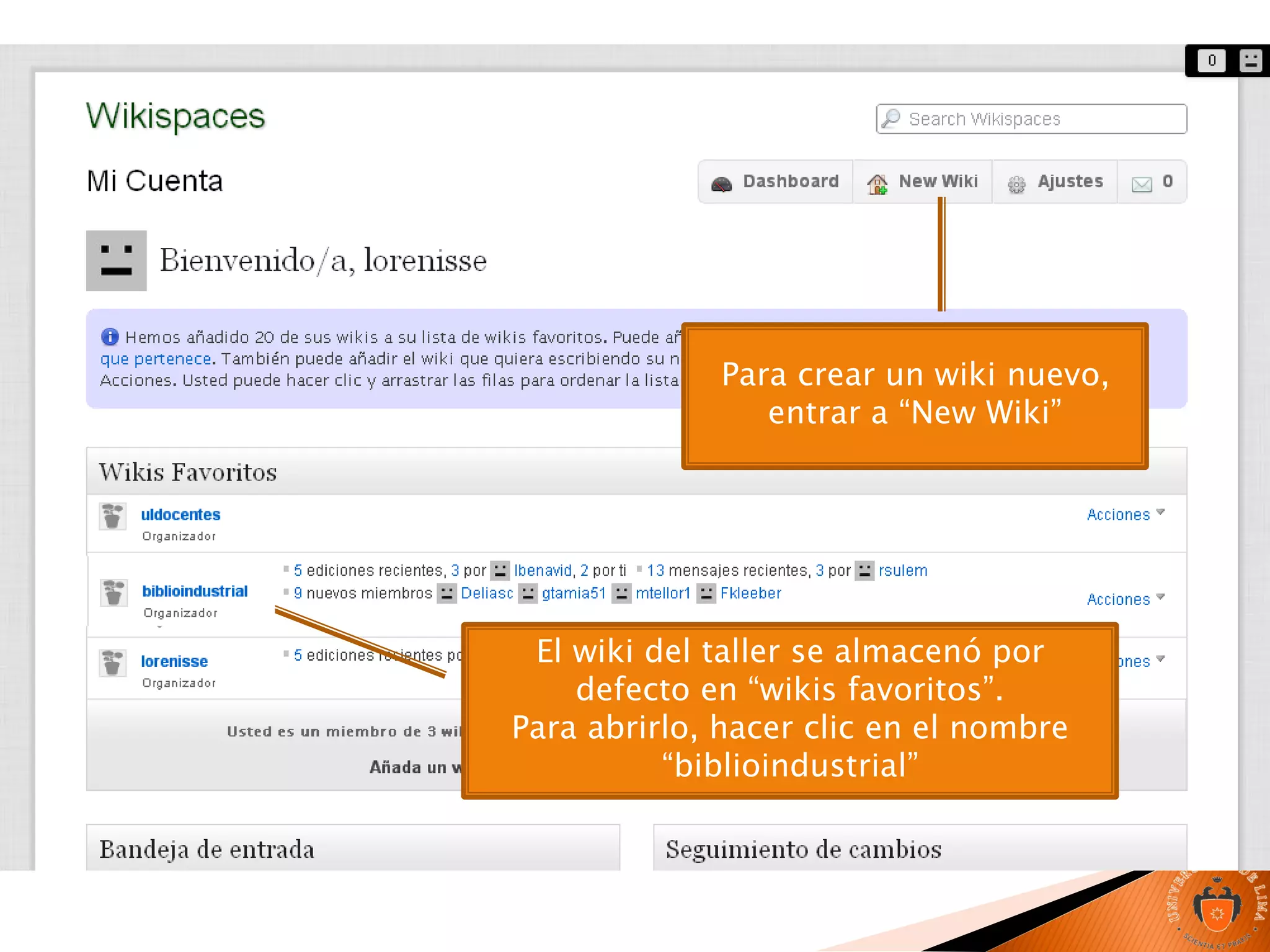 Para crear un wiki nuevo,
entrar a “New Wiki”
El wiki del taller se almacenó por
defecto en “wikis favoritos”.
Para abrirlo, hacer clic en el nombre
“biblioindustrial”
 