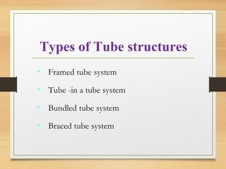 Tube structures and its type with comparison . | PPT