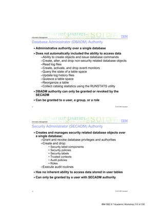 IBM DB2 9.7 Academic Workshop 210 of 335
 