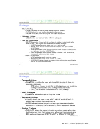 IBM DB2 9.7 Academic Workshop 211 of 335
 