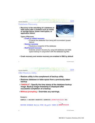 IBM DB2 9.7 Academic Workshop 240 of 335
 