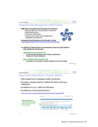 IBM DB2 9.7 Academic Workshop 38 of 335
 