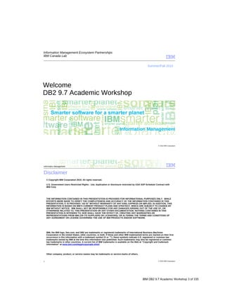 IBM DB2 9.7 Academic Workshop 3 of 335
 