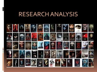 RESEARCH ANALYSIS
 