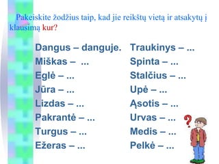 2b - Rašymo taisyklės