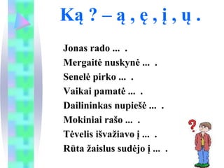 2b - Rašymo taisyklės