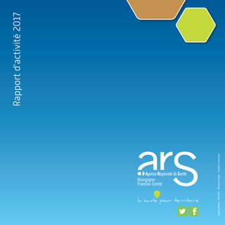 créditsphotos:ARSBFC-PhovoirImage-Creativecommons
Rapportd'activité2017
 
