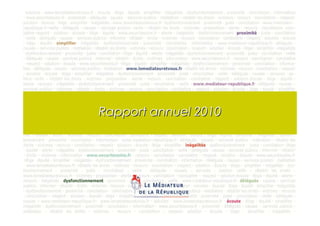 Rapport annuel 2010




                      1
 