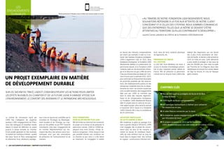 18 Lgv SUD europe Atlantique rapport d’activité 2013 19
Le contrat de concession signé par
LISEA fixe l’obligation de respecter
quelque 1 300 « engagements de l’état »
issus des dialogues et enquêtes menés
depuis la phase de définition du projet
jusqu’à la phase actuelle du chantier.
D’une portée générale ou très localisée,
ils traitent de nombreux thèmes : qualité
des eaux, faune et flore, aménagement
et urbanisme, bruit, vibrations, paysage…
Leur mise en œuvre est contrôlée par le
ministère de l’écologie, du Développe-
ment durable et de l’énergie, qui s’ap-
puie sur les préfets, et par RfF, l’autorité
concédante. Cela, avec l’engagement de
six comités départementaux qui réu-
nissent des élus, des acteurs socio-éco-
nomiques ainsi que des associations
de protection de l’environnement et de
riverains.
Deux fondations
pour aller encore plus loin
Afin de limiter au maximum les nuisances
du projet sur le terrain et de préserver le
patrimoine naturel, LISEA et COSEA ap-
pliquent trois mots d’ordre : « éviter, ré-
duire et compenser ». Ainsi, lorsqu’il n’est
pas possible d’éviter une incidence sur
un chantier, et que celui-ci a été réduit
au maximum, ils s’engagent à mettre
Chiffres clés
Plus de 220 espèces protégées de faune et de flore
le long du tracé.
3 500 ha de surfaces compensatoires.
606 ouvrages hydrauliques à réaliser pour préserver
les ressources en eau.
14 sites Natura concernés par le tracé.
En moyenne, quatre engagements de l’état à mettre en oeuvre
par kilomètre de tracé.
31 projets soutenus en 2013 par la Fondation
LISea Biodiversité pour une aide totale de 1,4 million d’euros.
Les
engagements
durables
« Au travers de notre fondation LISEA Biodiversité, nous
souhaitons répondre à la fois aux attentes de notre client-
concédant et à celles des citoyens. Nous sommes convaincus
que des entreprises telles que la nôtre se doivent d’être
attentives au territoire qu’elles contribuent à développer. »
Laurent Cavrois, président de LISEA et de la Fondation LISEA Biodiversité.
en œuvre des mesures compensatoires
qui visent, par exemple, à créer ou à res-
taurer des habitats d’espèces protégées.
LISEA a également créé, en 2012, deux
fondations d’entreprise : la Fondation LISEA
Biodiversité, dédiée à la préservation du
patrimoine naturel, et la Fondation LISEA
Carbone, axée sur les économies d’éner-
gie et la réduction de gaz à effet de serre.
Chacune d’entre elles est dotée de 5 mil-
lions d’euros pour la période 2012-2017,
pour participer au financement de projets
de proximité proposés par des associa-
tions, des établissements publics et des
entreprises implantés dans les six dépar-
tements du tracé. Les actions soutenues
sont complémentaires des engagements
déjà pris par LISEA et n’entrent pas
dans le cadre des mesures réglemen-
taires et de compensation écologique.
La Fondation LISEA Biodiversité finance
déjà 31 projets dans le cadre de son pre-
mier appel à projet ; elle a lancé le second
à l’automne 2013. Quant à la Fondation
LISEA Carbone, elle a reçu la candidature
de 43 communes.
Un effort particulier
de lutte contre le bruit
Afin d’atténuer la gêne du passage d’un
train à grande vitesse à 320 km/h, LISEA
s’est engagée, dès la phase de concer-
tation avec les élus et les riverains, à
mettre en œuvre de nombreux dispo-
sitifs de lutte antibruit tout au long du
tracé, dans le respect total des normes
en vigueur : constructions d’écrans anti-
bruit, talus de terre, isolation phonique
de logements, etc.
Préserver les traces
de l’Histoire
La LGV SEA Tours-Bordeaux est aussi, à
ce jour, le chantier d’archéologie préven-
tive le plus important jamais réalisé en
France. Afin de préserver le patrimoine
culturel tout au long du tracé, LISEA a fait
réaliser des diagnostics qui ont donné
lieu à plus d’une soixantaine de chan-
tiers de fouille ; le dernier a été achevé en
2013 en Indre-et-Loire. Cette démarche
a ainsi révélé et protégé un site vieux de
plus de 250 000 ans, trois sites occupés
par l’homme de Cro-Magnon, deux sites
néolithiques et encore huit autres datant
de l’âge du bronze, et cinq de l’époque
gallo-romaine.
Pêche préventive à Nouâtre avant le début des travaux (Indre-et-Loire).
Un projet exemplaire en matière
de développement durable
Sur les 340 km du tracé, LISEA et cosea multiplient les actions pour limiter
les effets nuisibles du chantier et de la future ligne à grande vitesse sur
l’environnement, le confort des riverains et le patrimoine archéologique.
Flasher cette page
et poursuivre l’expérience
sur son smartphone.
 