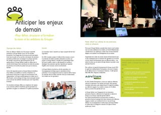 11
1 2
3 4
5
6 7
8 9
10
Patrick Blanchet
Directeur Général Vertdis
Françoise-Emmanuelle Boussinesq
Directrice Opérationnelle Coopérative Unéal
Vincent Costenoble
Directeur Général Advitam Agroéquipement
Xavier Harlé
Directeur Général Ternoveo
Jean-Philippe Kerr
Directeur Administratif et Financier
1.
Martin Duthé
Directeur Infrastructure et Logistique
Henri Florin
Directeur Productions, Filières et Alimentation animales Aliteams
Dominique Launay d’Anserville
Directeur Ressources Humaines
Isabelle Mazuay
Directrice Contrôle de Gestion
Etienne Regost
Directeur Semences
François Sancé
Directeur Développement Prospective et Projets
2.
3.
4.
5.
6.
7.
8.
9.
10.
Comité exécutif
11.
11
 