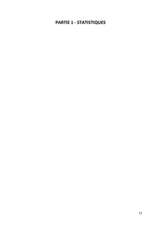 13
PARTIE 1 - STATISTIQUES
 
