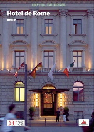 Hotel de Rome
Berlin
 
