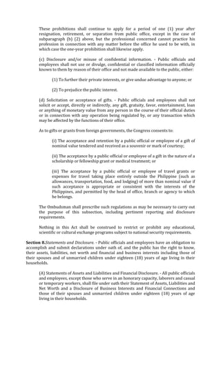 These prohibitions shall continue to apply for a period of one (1) year after
       resignation, retirement, or separatio...